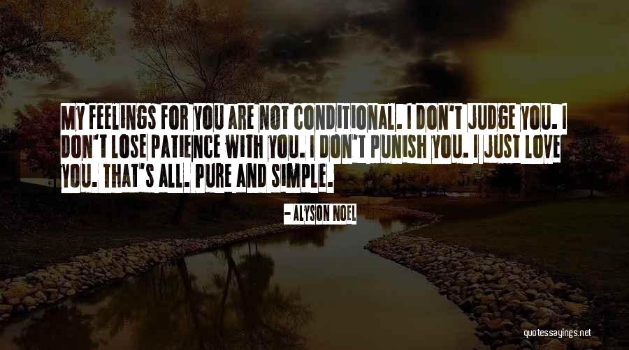 Conditional Love Quotes By Alyson Noel