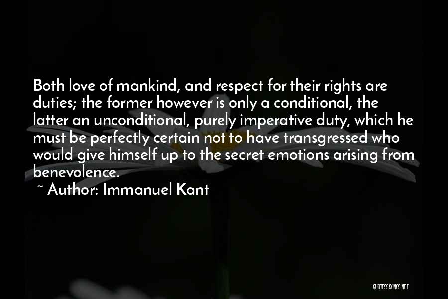 Conditional Love Quotes By Immanuel Kant