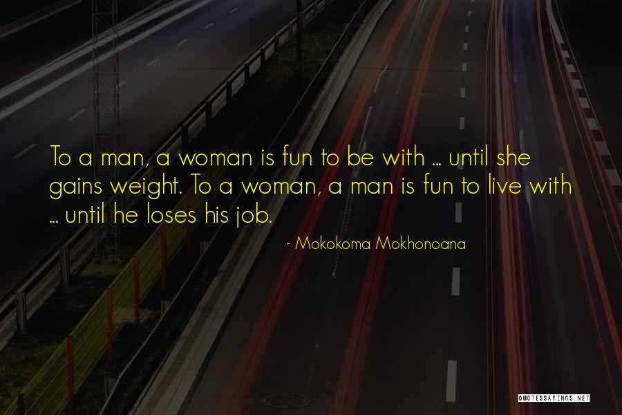 Conditional Love Quotes By Mokokoma Mokhonoana