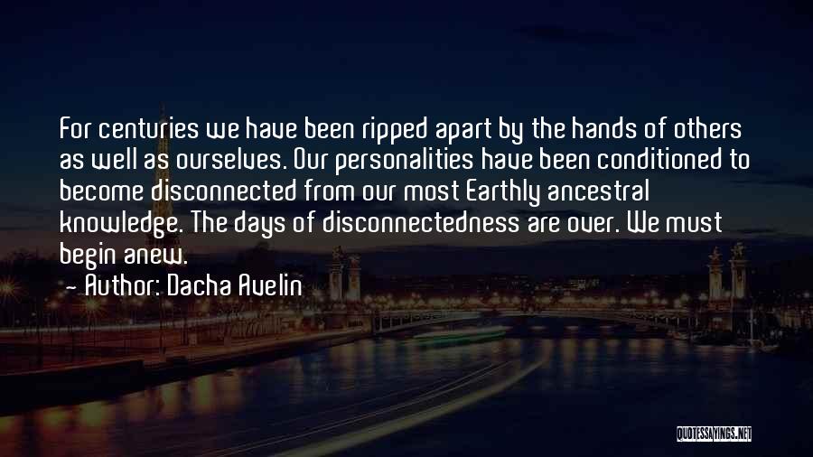 Conditioned Love Quotes By Dacha Avelin