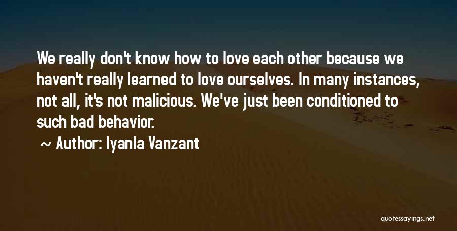 Conditioned Love Quotes By Iyanla Vanzant