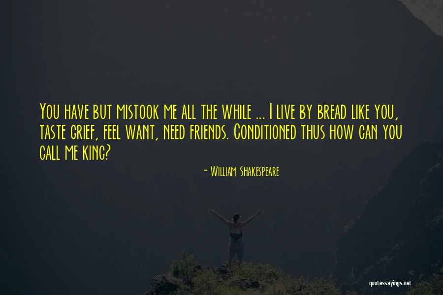 Conditioned Taste Quotes By William Shakespeare Conditioned Taste Quotes By William Shakespeare