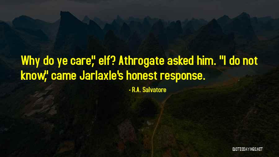 Conditioner For Gray Quotes By R.A. Salvatore Conditioner For Gray Quotes By R.A. Salvatore