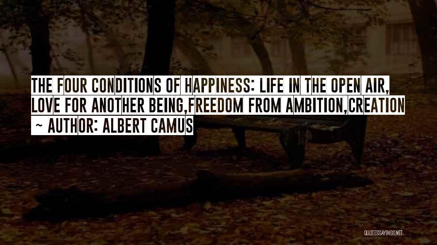 Conditions In Love Quotes By Albert Camus