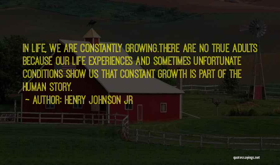 Conditions In Love Quotes By Henry Johnson Jr