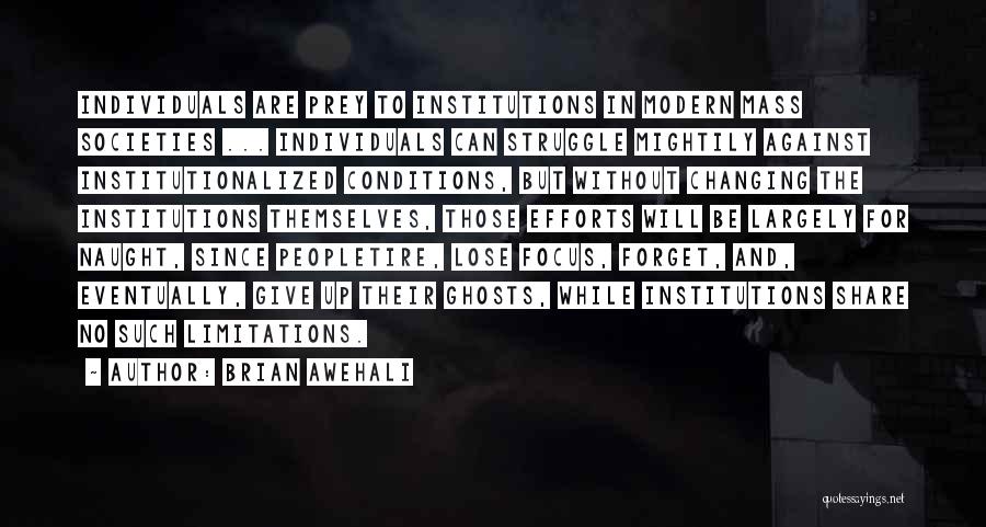 Conditions Quotes By Brian Awehali