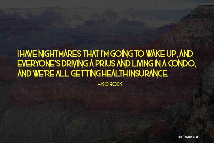 Condo Living Quotes By Kid Rock Condo Living Quotes By Kid Rock