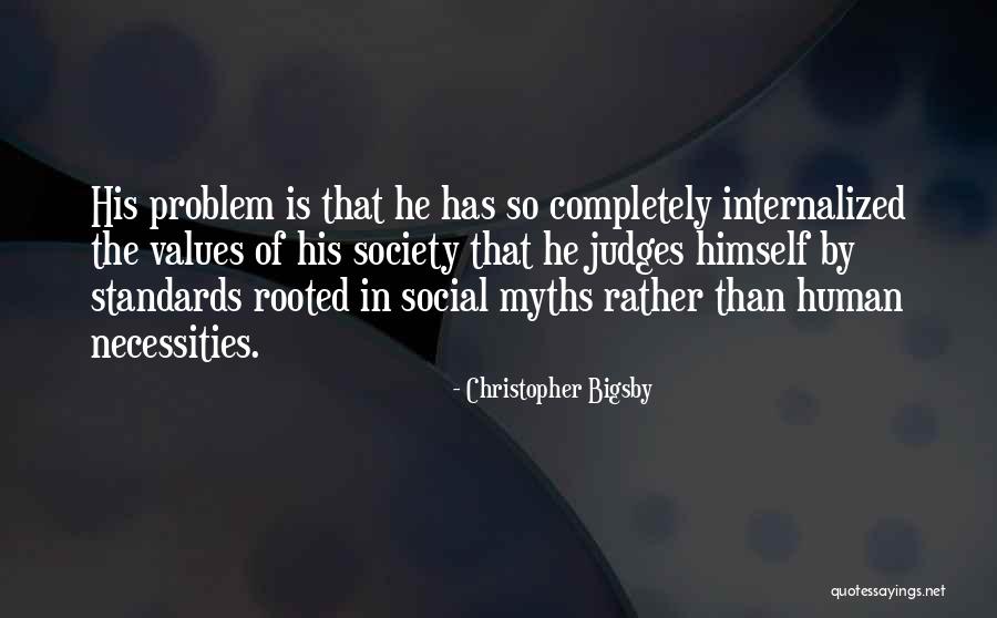 Condoleante Crisana Quotes By Christopher Bigsby Condoleante Crisana Quotes By Christopher Bigsby