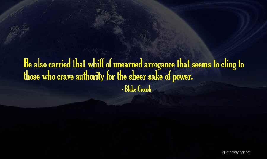 Condoled Synonym Quotes By Blake Crouch Condoled Synonym Quotes By Blake Crouch