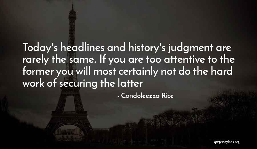 Condoleezza Rice Inspirational Quotes By Condoleezza Rice
