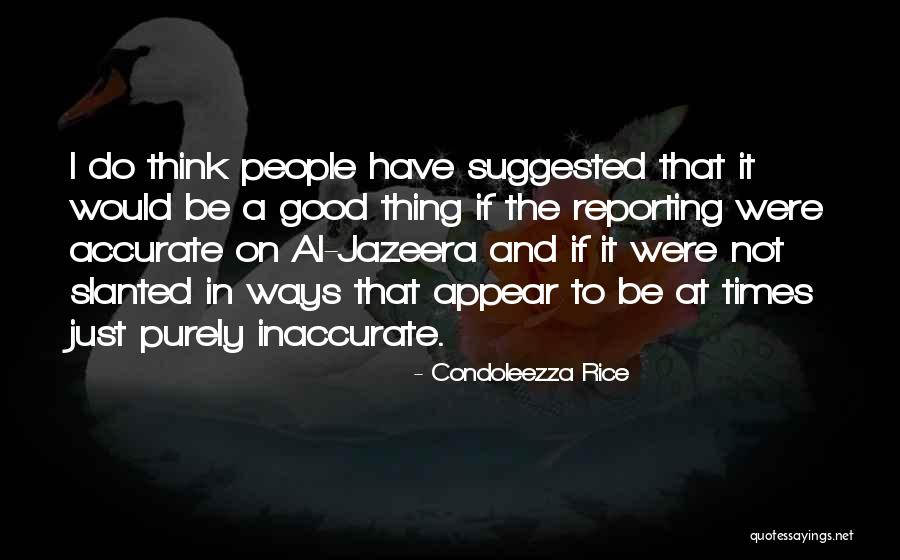 Condoleezza Rice Quotes 1011293 Condoleezza Rice Quotes 1011293