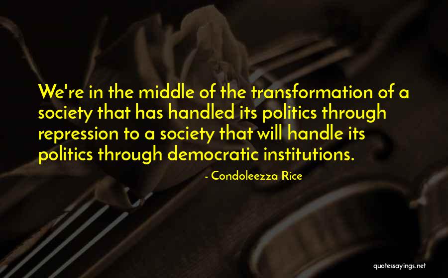 Condoleezza Rice Quotes 264828 Condoleezza Rice Quotes 264828