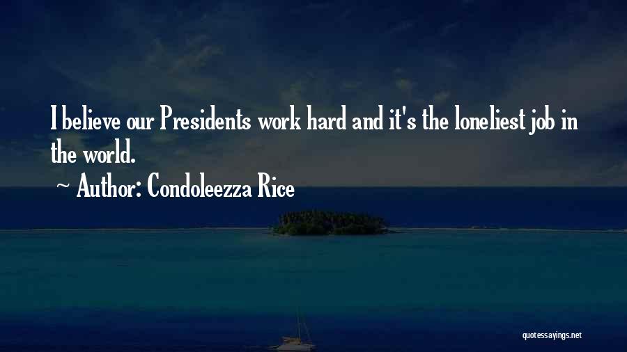 Condoleezza Rice Quotes 608987