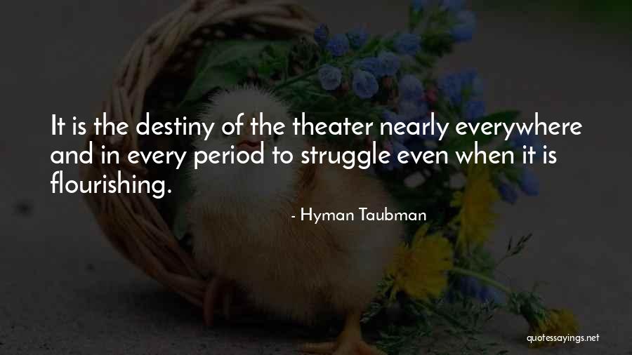 Condolence Message Quotes By Hyman Taubman Condolence Message Quotes By Hyman Taubman