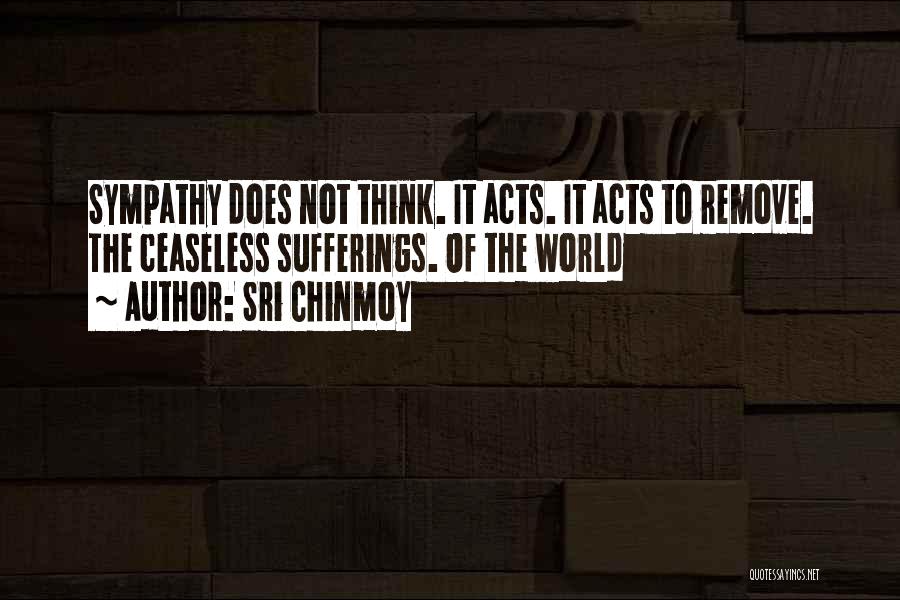 Condolences Quotes By Sri Chinmoy