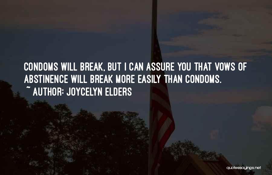 Condom Quotes By Joycelyn Elders