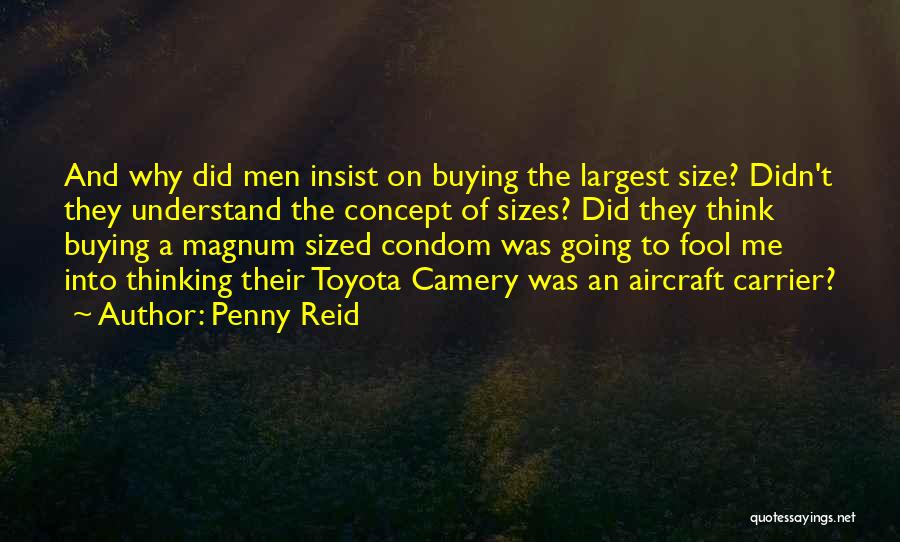 Condom Quotes By Penny Reid