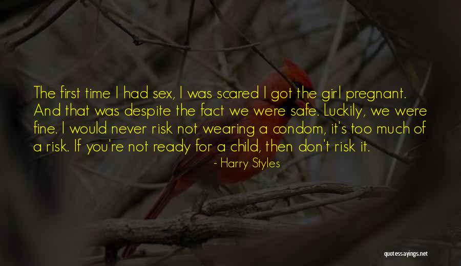 Condom Wearing Quotes By Harry Styles Condom Wearing Quotes By Harry Styles