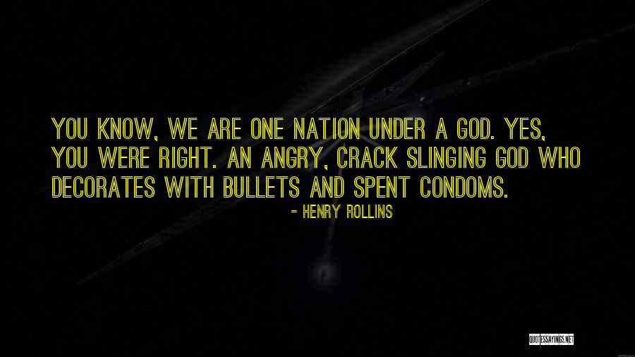 Condoms Quotes By Henry Rollins