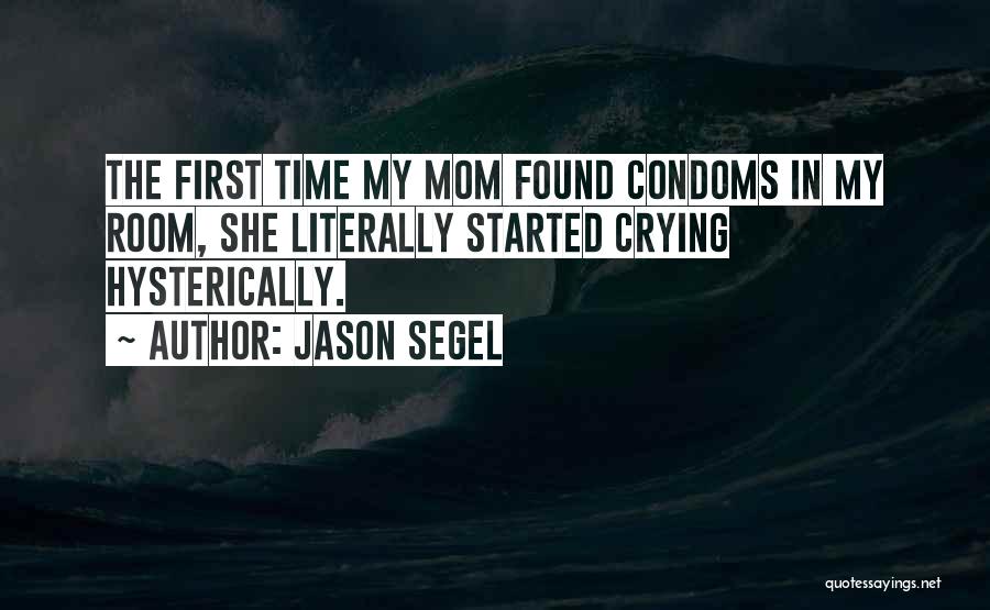 Condoms Quotes By Jason Segel