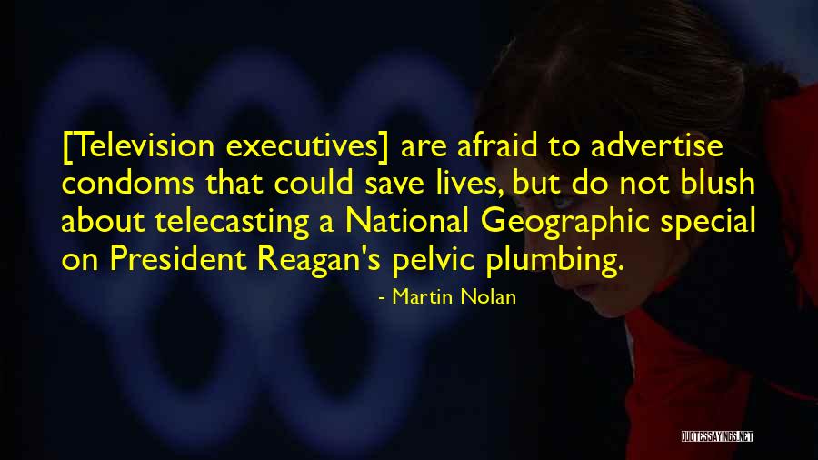 Condoms Quotes By Martin Nolan Condoms Quotes By Martin Nolan