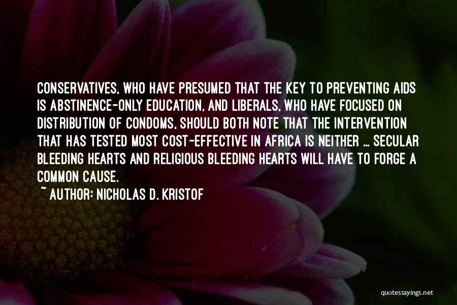 Condoms Quotes By Nicholas D. Kristof