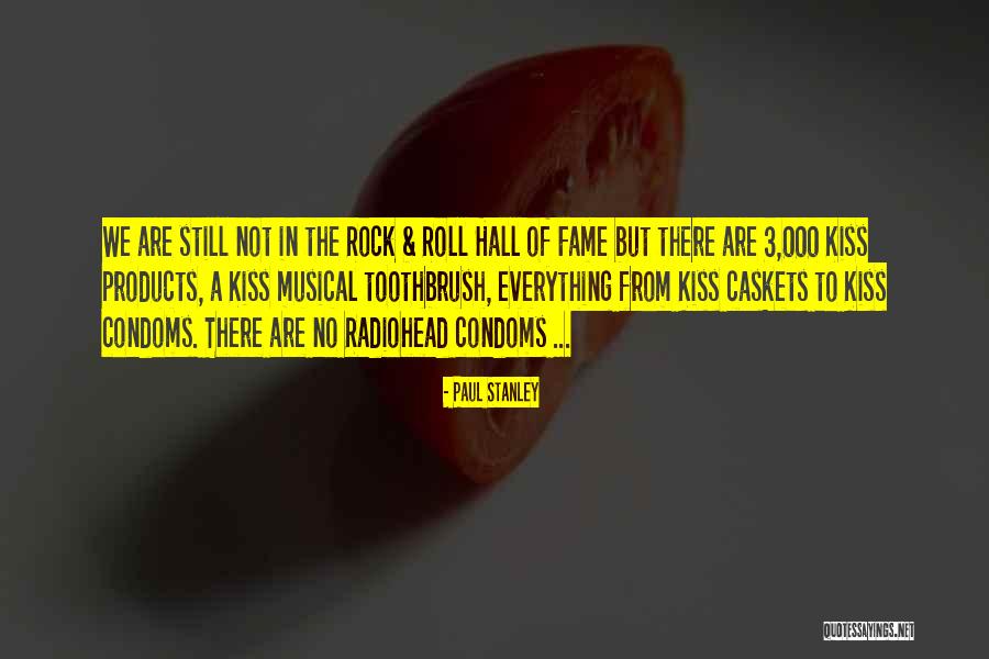 Condoms Quotes By Paul Stanley