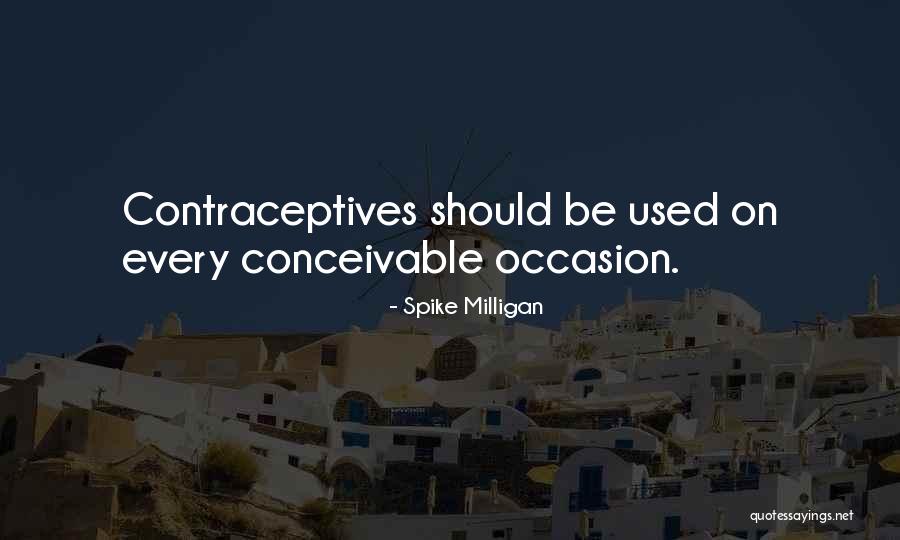 Condoms Quotes By Spike Milligan Condoms Quotes By Spike Milligan