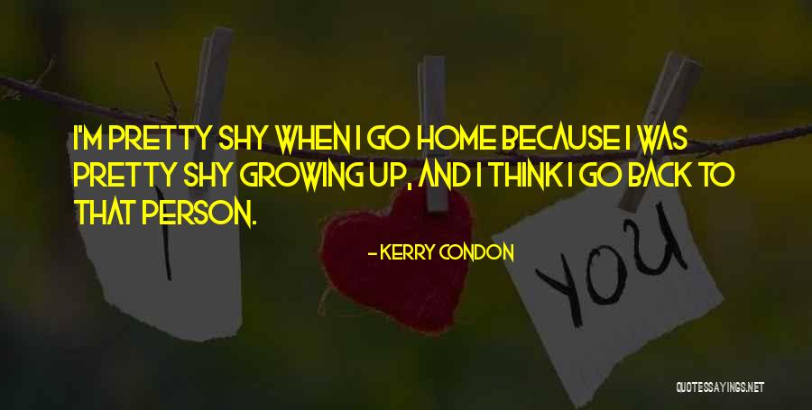 Condon Quotes By Kerry Condon Condon Quotes By Kerry Condon