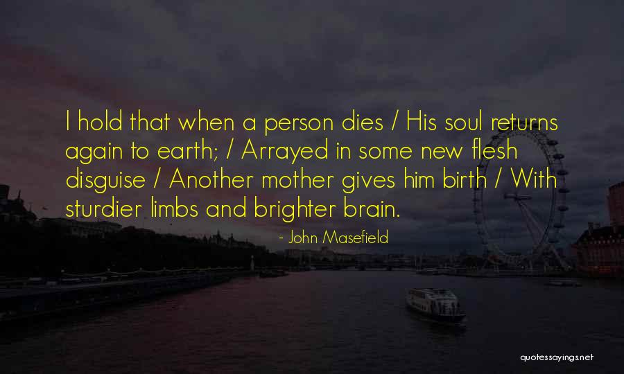 Condonable Significado Quotes By John Masefield Condonable Significado Quotes By John Masefield