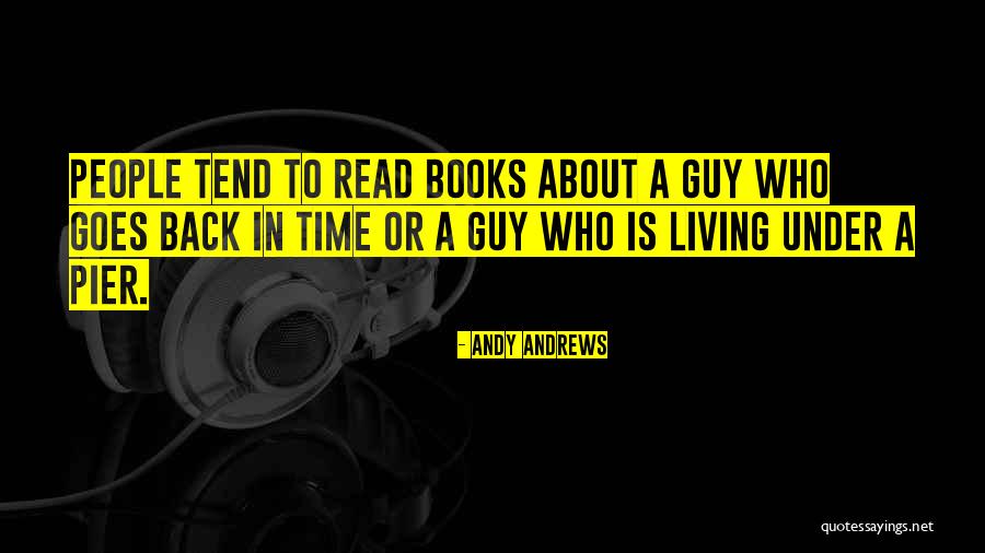 Condor Best Quotes By Andy Andrews Condor Best Quotes By Andy Andrews
