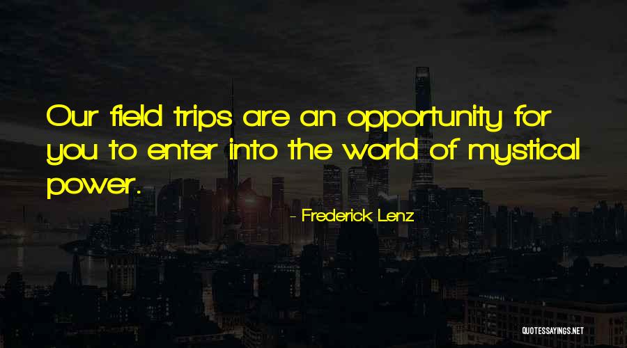 Condor Best Quotes By Frederick Lenz Condor Best Quotes By Frederick Lenz