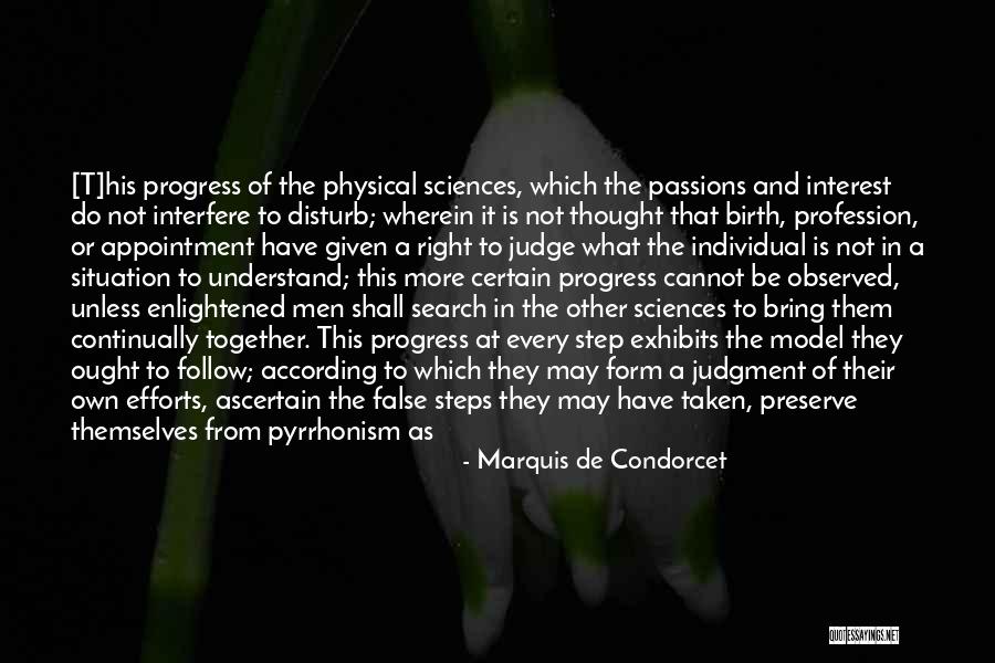 Condorcet Quotes By Marquis De Condorcet Condorcet Quotes By Marquis De Condorcet