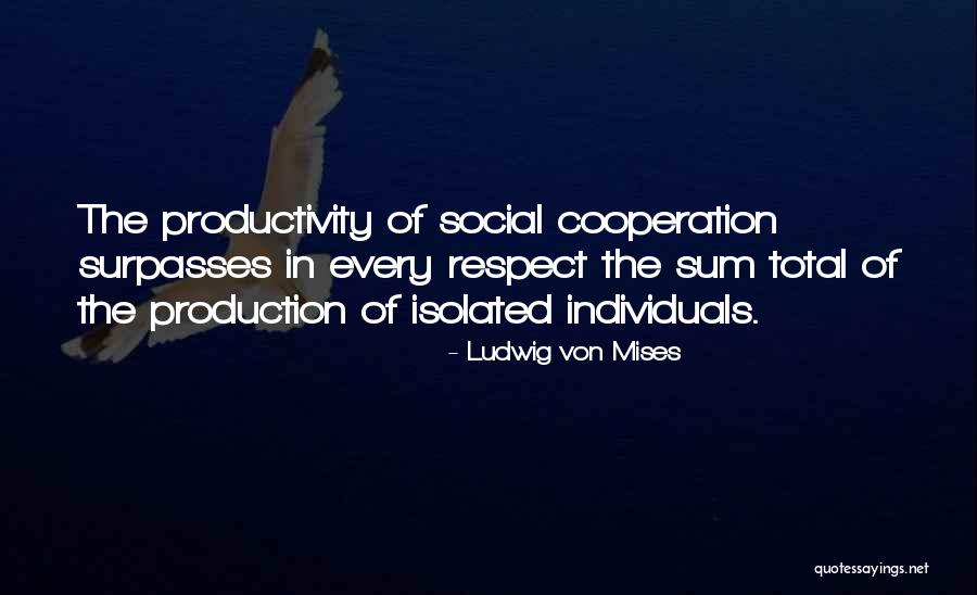 Condranc Quotes By Ludwig Von Mises Condranc Quotes By Ludwig Von Mises