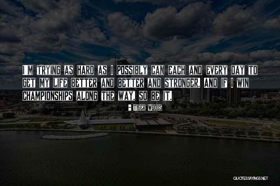 Condren Erin Quotes By Tiger Woods Condren Erin Quotes By Tiger Woods