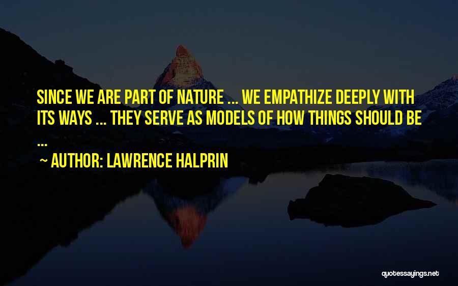 Conduccion De Calor Quotes By Lawrence Halprin