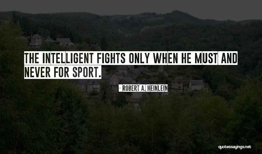 Conducir Lakers Quotes By Robert A. Heinlein Conducir Lakers Quotes By Robert A. Heinlein