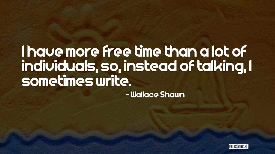 Conducir Lakers Quotes By Wallace Shawn Conducir Lakers Quotes By Wallace Shawn
