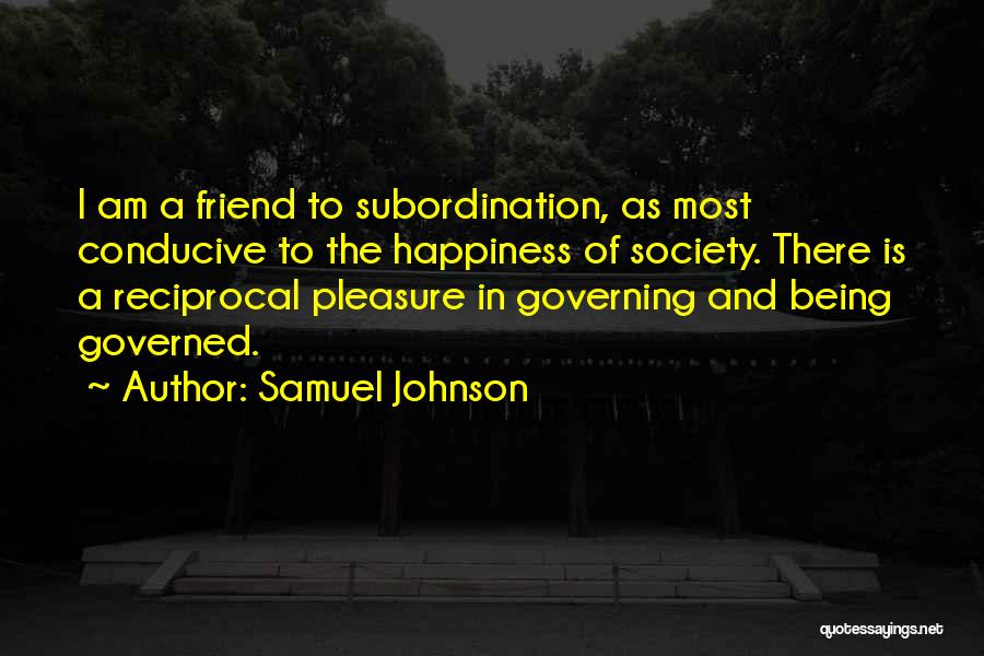 Conducive To Or Conducive For Quotes By Samuel Johnson