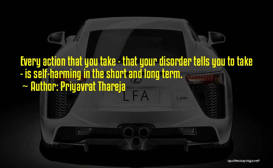 Conduct Disorder Quotes By Priyavrat Thareja
