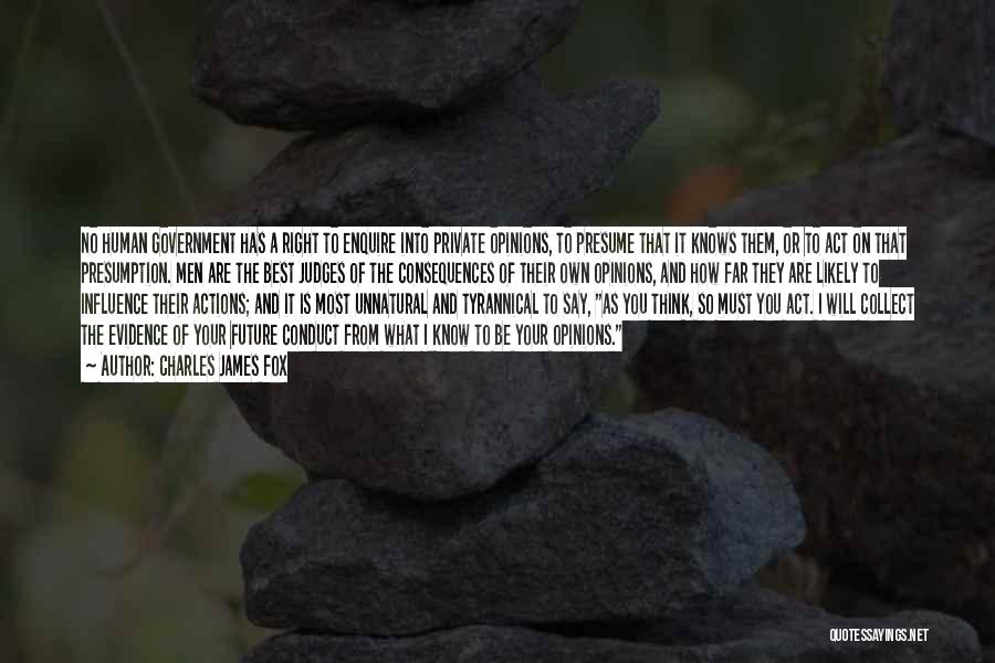 Conduct Quotes By Charles James Fox Conduct Quotes By Charles James Fox