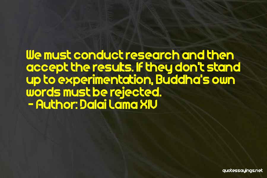 Conduct Quotes By Dalai Lama XIV