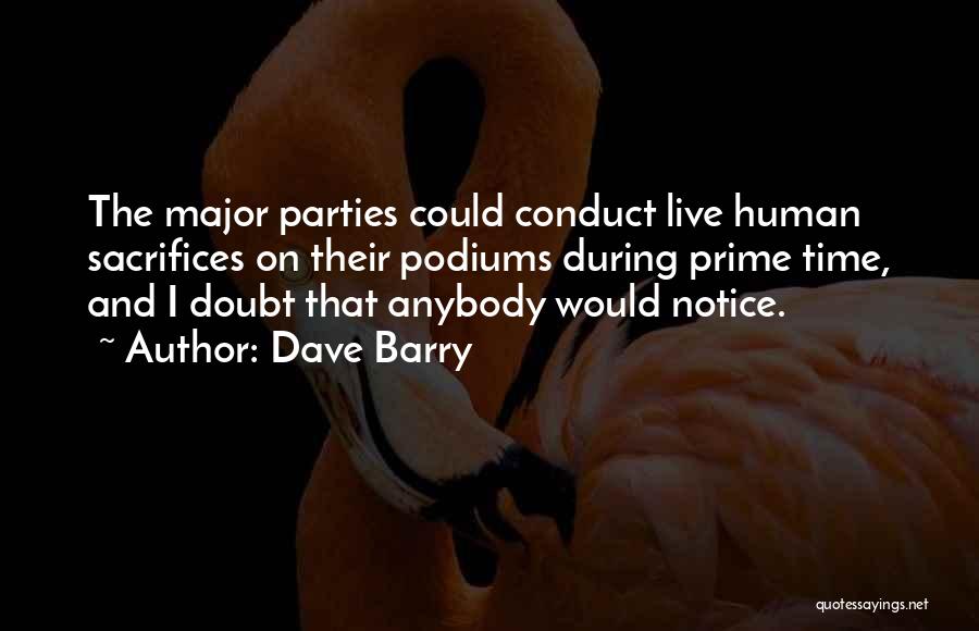 Conduct Quotes By Dave Barry