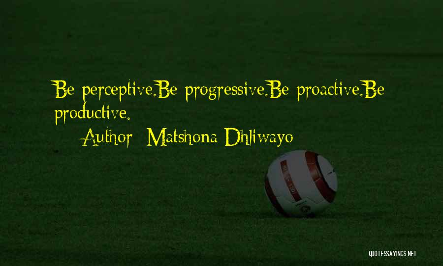 Conduct Quotes By Matshona Dhliwayo