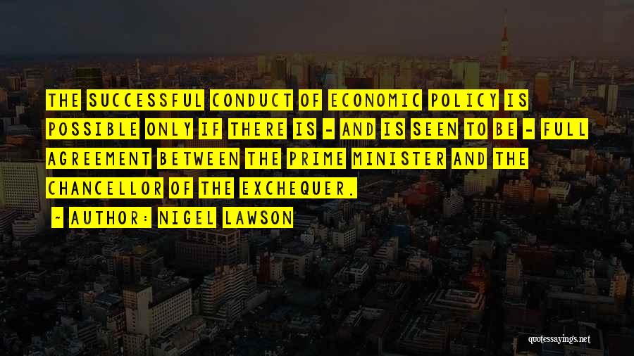 Conduct Quotes By Nigel Lawson