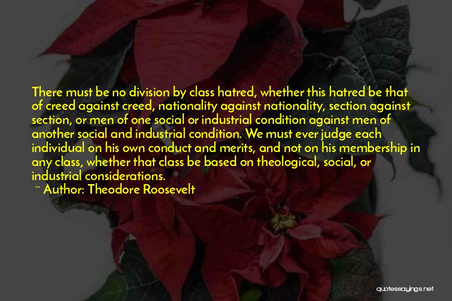 Conduct Quotes By Theodore Roosevelt