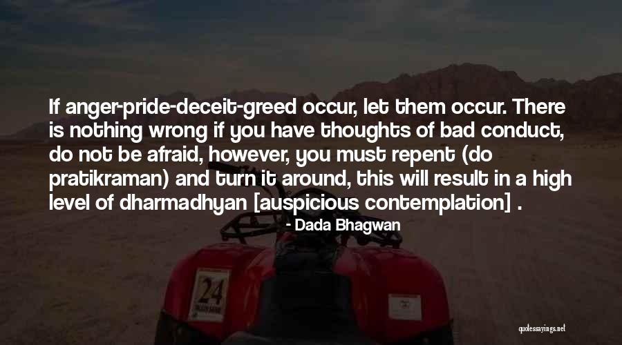 Conduct Quotes Quotes By Dada Bhagwan Conduct Quotes Quotes By Dada Bhagwan
