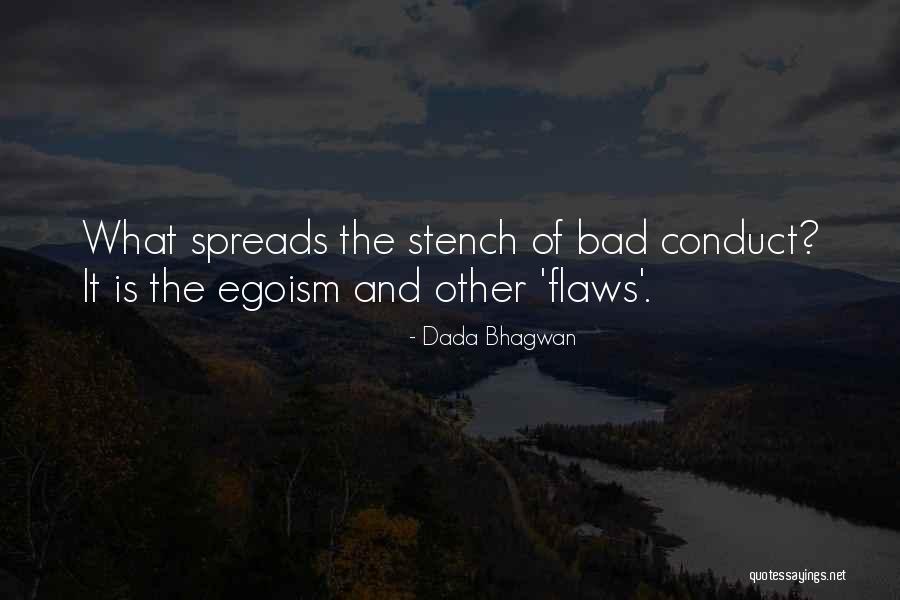 Conduct Quotes Quotes By Dada Bhagwan Conduct Quotes Quotes By Dada Bhagwan