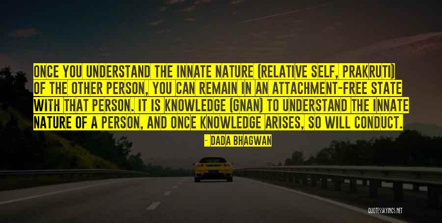 Conduct Quotes Quotes By Dada Bhagwan Conduct Quotes Quotes By Dada Bhagwan