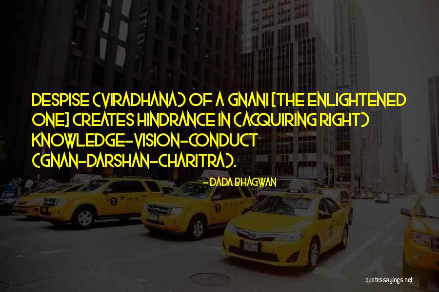 Conduct Quotes Quotes By Dada Bhagwan Conduct Quotes Quotes By Dada Bhagwan